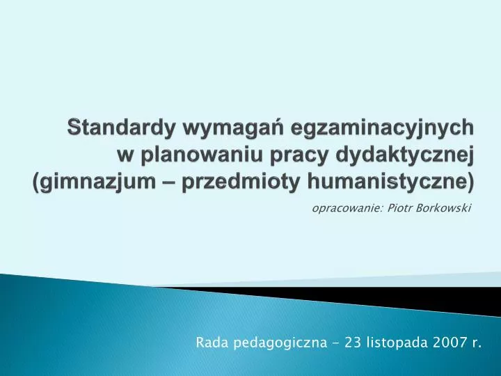standardy wymaga egzaminacyjnych w planowaniu pracy dydaktycznej gimnazjum przedmioty humanistyczne
