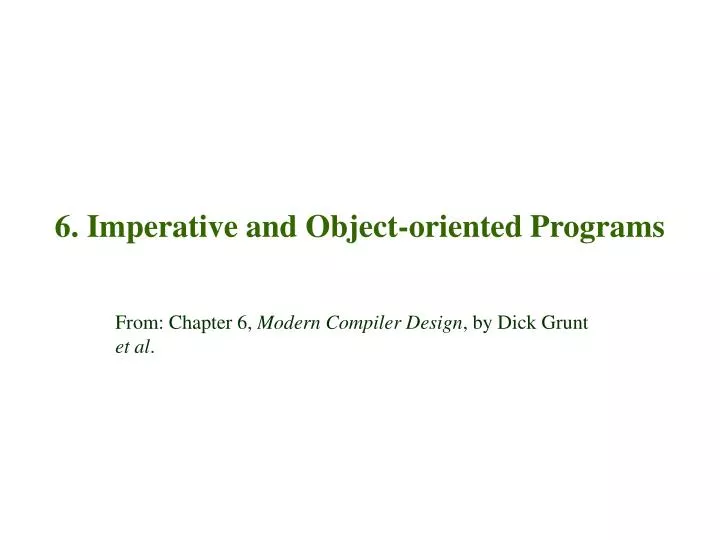 6 imperative and object oriented programs