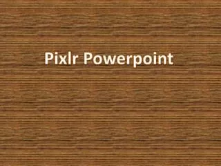 Pixlr Powerpoint