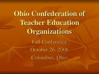 Ohio Confederation of Teacher Education Organizations