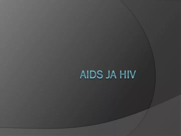 aids ja hiv