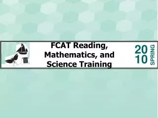 FCAT Reading, Mathematics, and Science Training