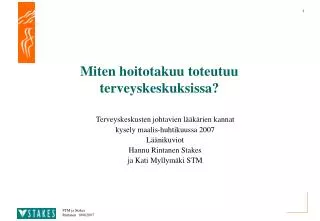 miten hoitotakuu toteutuu terveyskeskuksissa