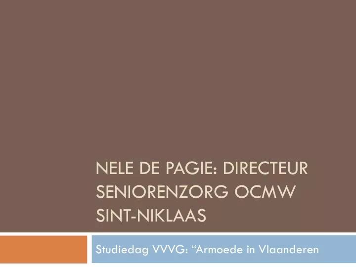 nele de pagie directeur seniorenzorg ocmw sint niklaas