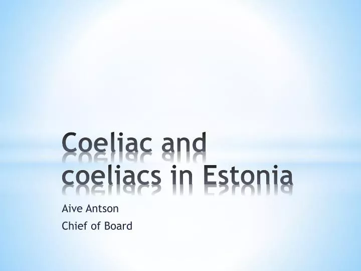 coeliac and coeliacs in estonia