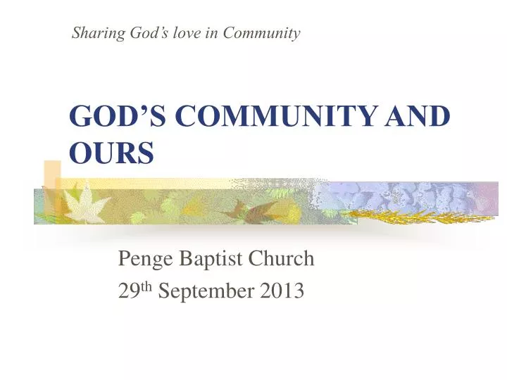 god s community and ours