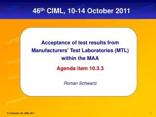 Acceptance of test results from Manufacturers' Test Laboratories (MTL) within the MAA