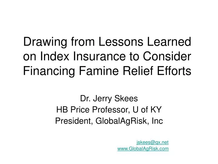 drawing from lessons learned on index insurance to consider financing famine relief efforts