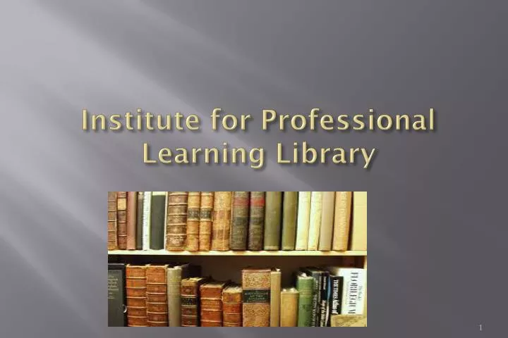 institute for professional learning library