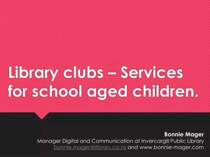 library clubs services for school aged children