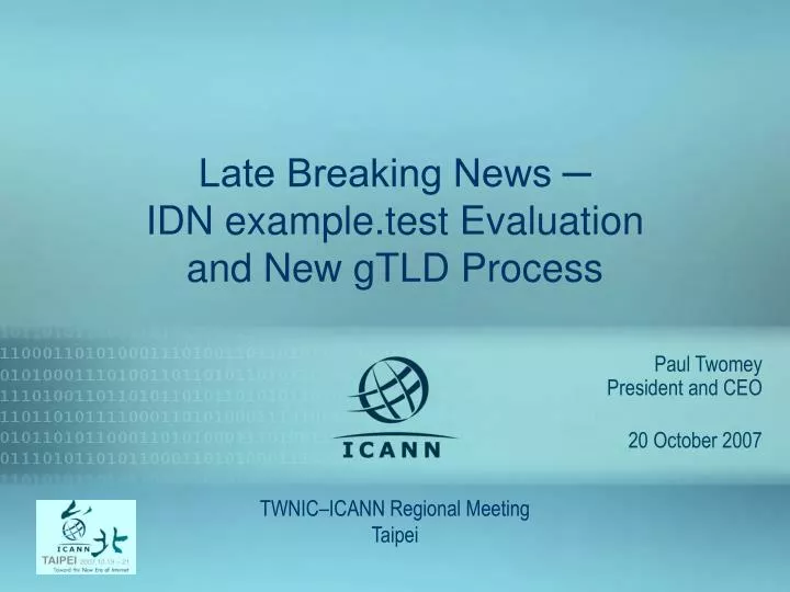late breaking news idn example test evaluation and new gtld process