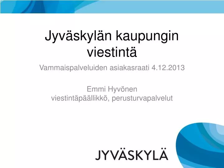 jyv skyl n kaupungin viestint