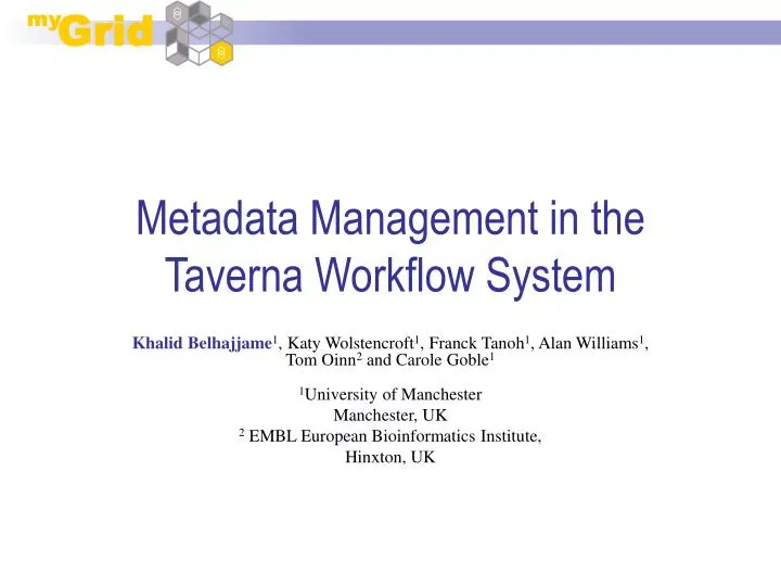 metadata management in the taverna workflow system
