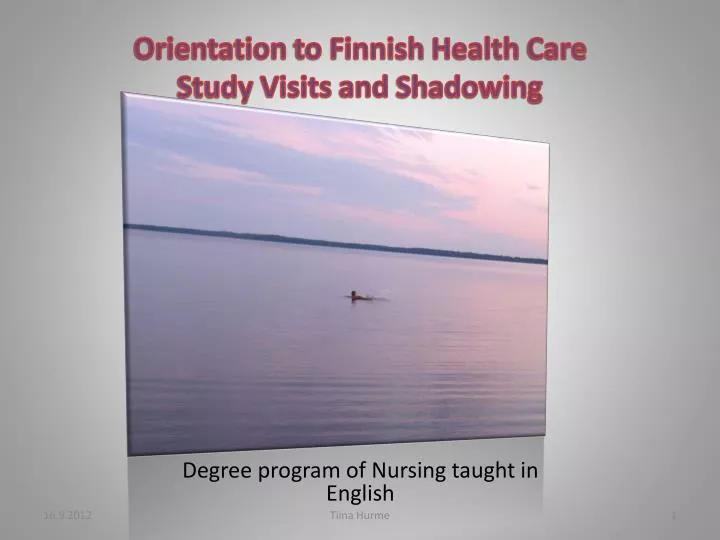 orientation to finnish health care study visits and shadowing