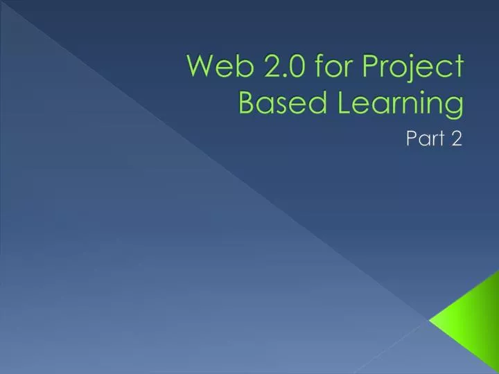 web 2 0 for project based learning