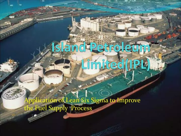 island petroleum limited ipl