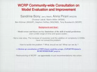 WCRP Community-wide Consultation on Model Evaluation and Improvement