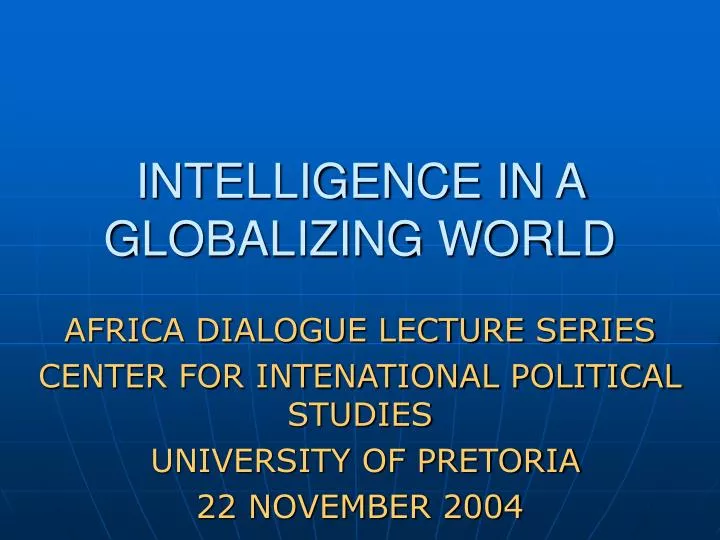 intelligence in a globalizing world