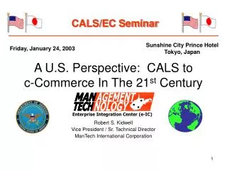 A U.S. Perspective: CALS to c-Commerce In The 21 st Century