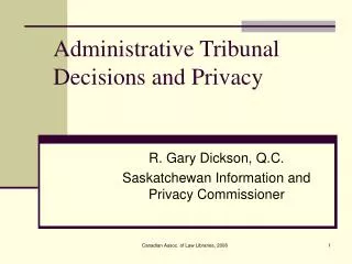 Administrative Tribunal Decisions and Privacy