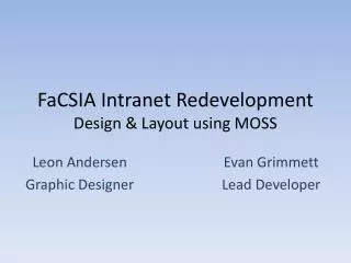 FaCSIA Intranet Redevelopment Design &amp; Layout using MOSS