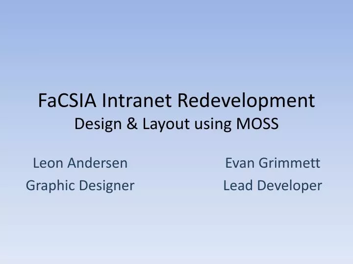 facsia intranet redevelopment design layout using moss