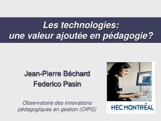les technologies une valeur ajout e en p dagogie
