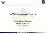 AETC Upcoming Projects - slide 1