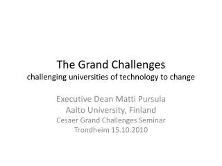 The Grand Challenges challenging universities of technology to change