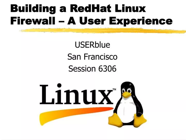 building a redhat linux firewall a user experience
