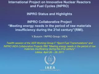 Y.Busurin / INPRO Group / IAEA