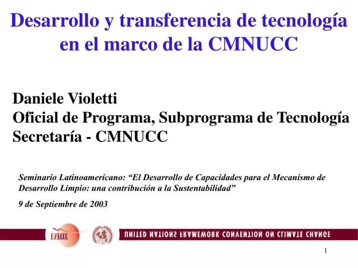 desarrollo y transferencia de tecnolog a en el marco de la cmnucc