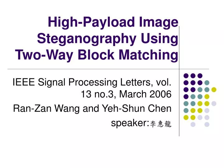 high payload image steganography using two way block matching