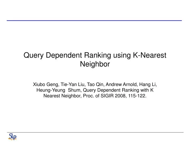 query dependent ranking using k nearest neighbor