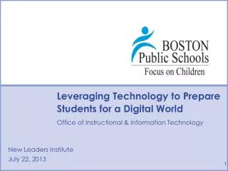 Leveraging Technology to Prepare Students for a Digital World
