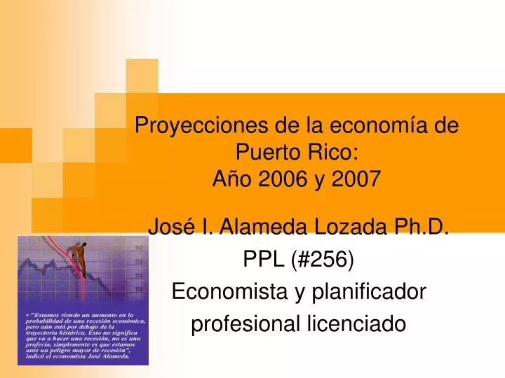 proyecciones de la econom a de puerto rico a o 2006 y 2007