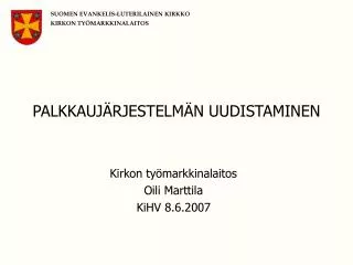 palkkauj rjestelm n uudistaminen