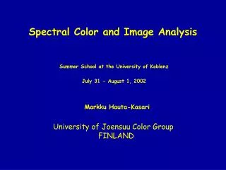 Spectral Color and Image Analysis