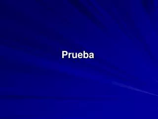 prueba