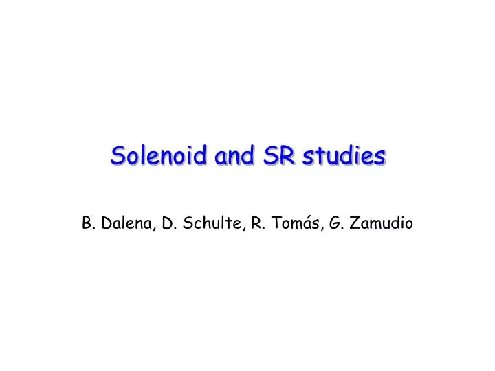 solenoid and sr studies