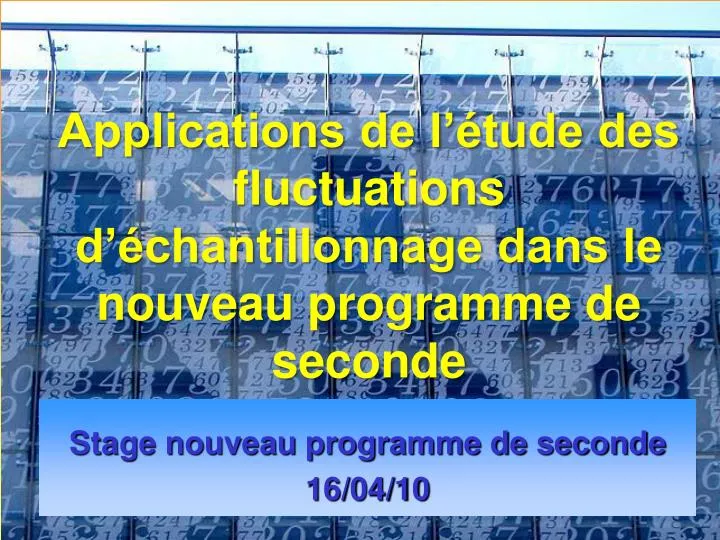 applications de l tude des fluctuations d chantillonnage dans le nouveau programme de seconde