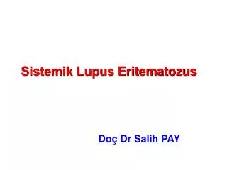 sistemik lupus eritematozus