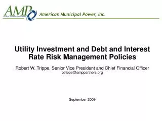 Utility Investment and Debt and Interest Rate Risk Management Policies