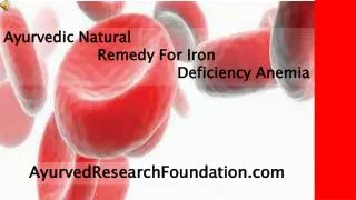 Ayurvedic Natural Remedy For Iron Deficiency Anemia