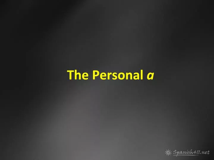 the personal a