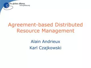 Agreement-based Distributed Resource Management