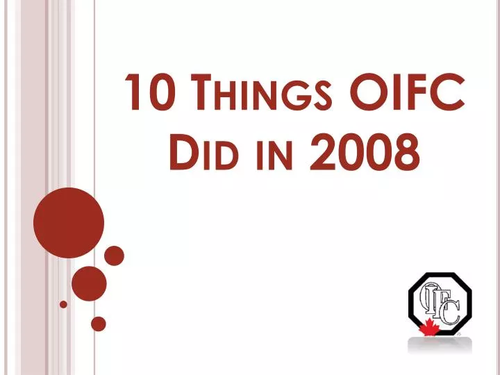 10 things oifc did in 2008