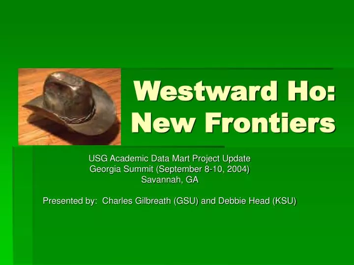 westward ho new frontiers