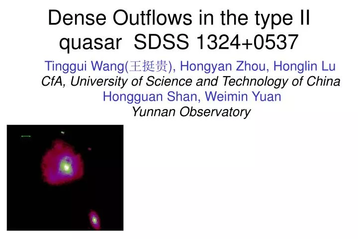 dense outflows in the type ii quasar sdss 1324 0537