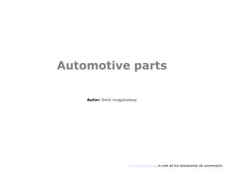 Automotive parts